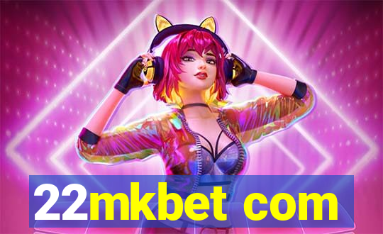 22mkbet com